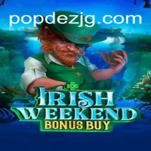 Irish Weekend Bonus Buy: An In-Depth Look into the World of Popdez