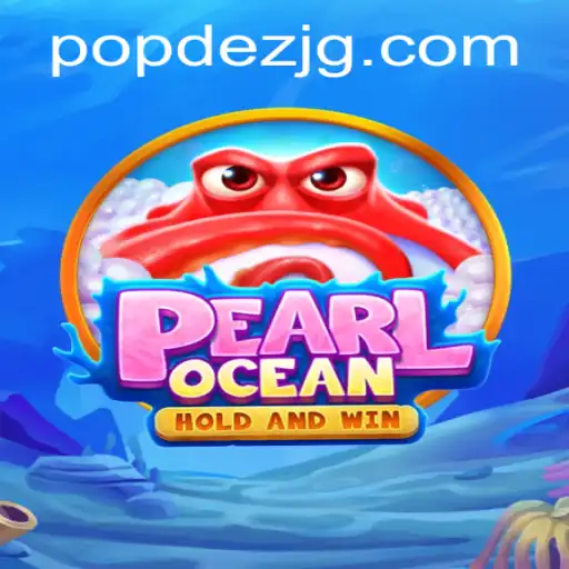 Dive into Adventure with PearlOcean: Discover the Thrill of POPDEZ