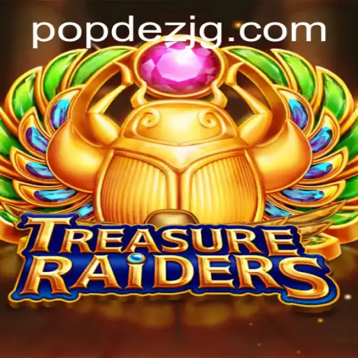 Exploring the World of TREASURERAIDERS: A Unique Gaming Adventure with POPDEZ